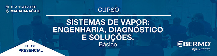 CURSO em Maracanaú-CE - SISTEMAS DE VAPOR: ENGENHARIA, DIAGNÓSTICO E SOLUÇÃO - BÁSICO