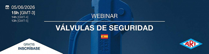 Webinar Gratuito LATAM - Válvulas de seguridad - 05/06/2026